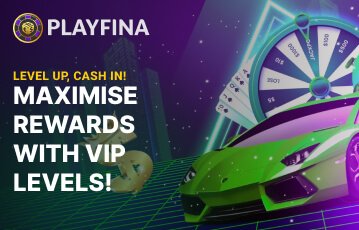 Playfina rewards for VIPs